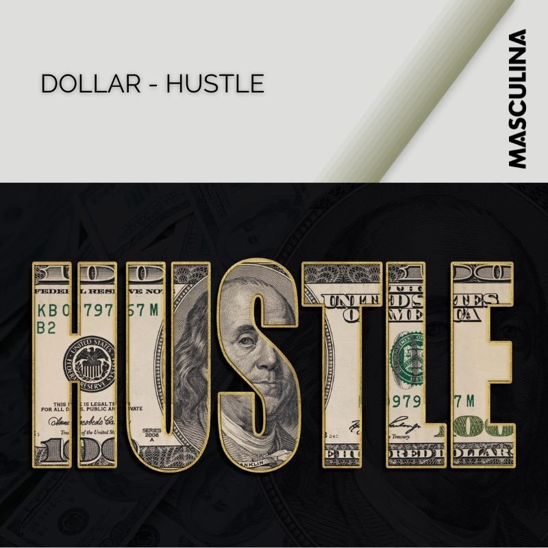 DOLLAR - HUSTLE*Dibond*60x40*Dibond*Kunstwerk*Masculina.nl