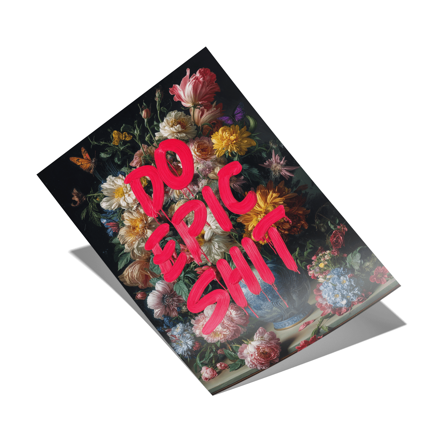 DO EPIC SHIT*Papier*40x60*Papier*Kunstwerk*Masculina.nl