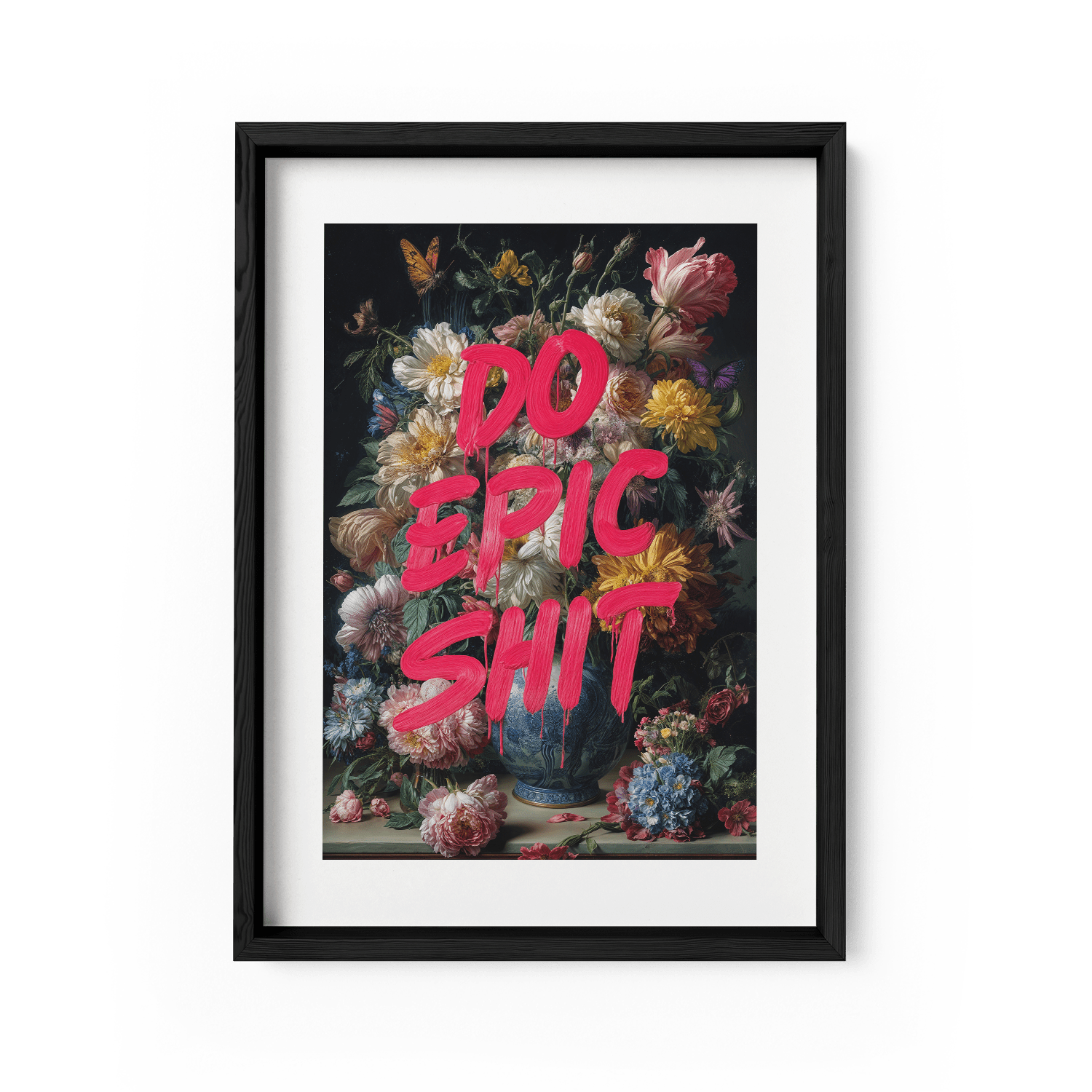 DO EPIC SHIT*Papier*40x60*Papier*Kunstwerk*Masculina.nl