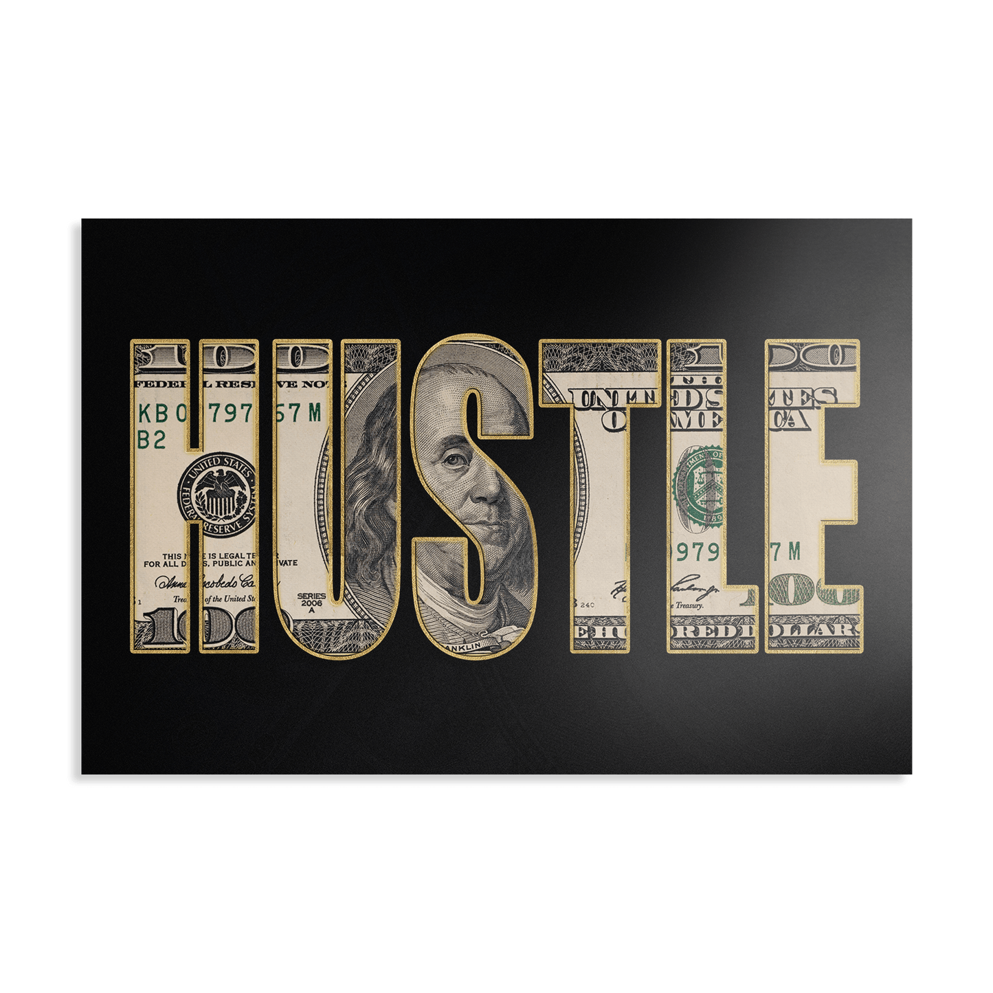 DOLLAR - HUSTLE*Dibond*60x40*Dibond*Kunstwerk*Masculina.nl