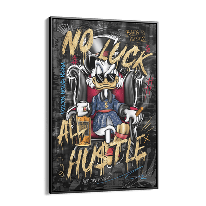 NO LUCK ALL HU$TLE*Canvas*40x60*Baklijst*Kunstwerk*Masculina.nl